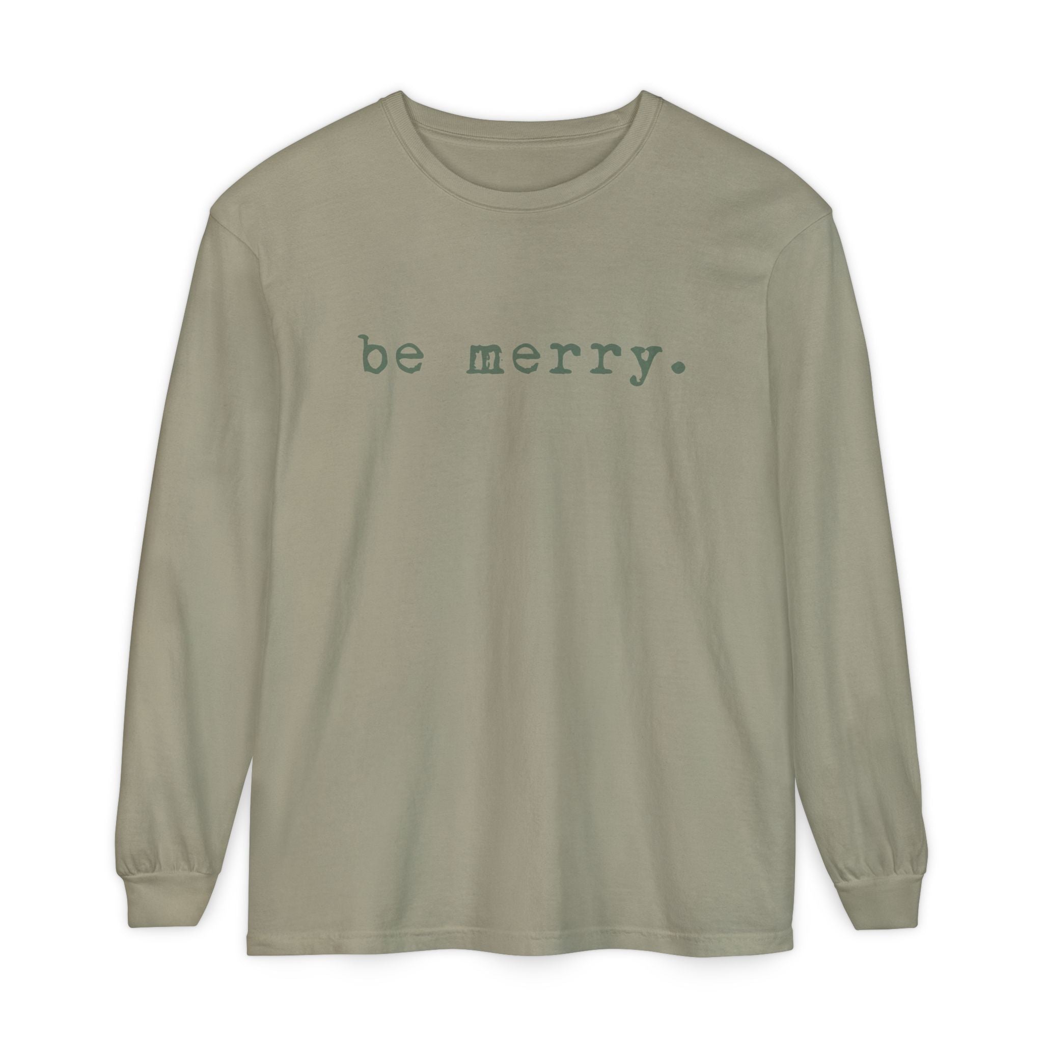 Be Merry (Olive) | Adult Long Sleeve T-Shirt