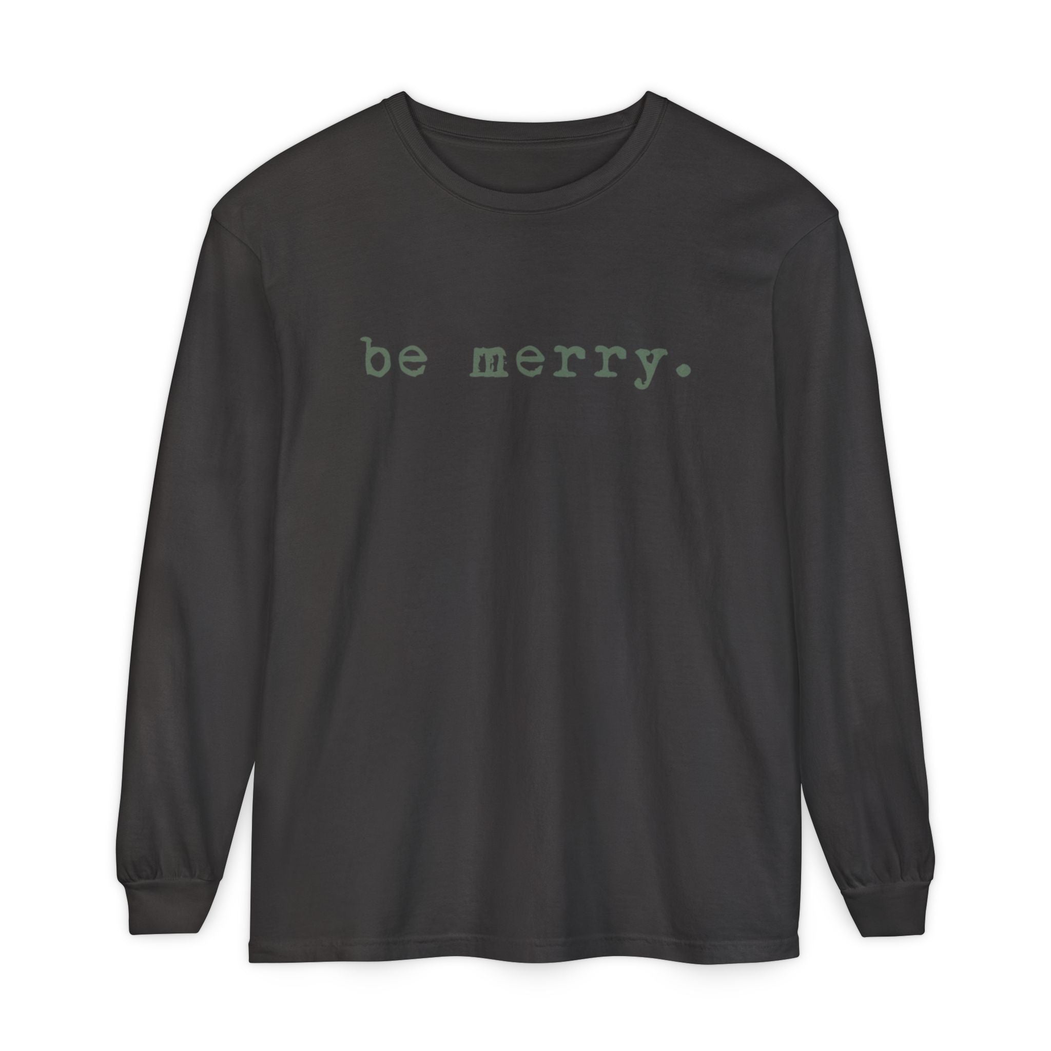 Be Merry (Olive) | Adult Long Sleeve T-Shirt