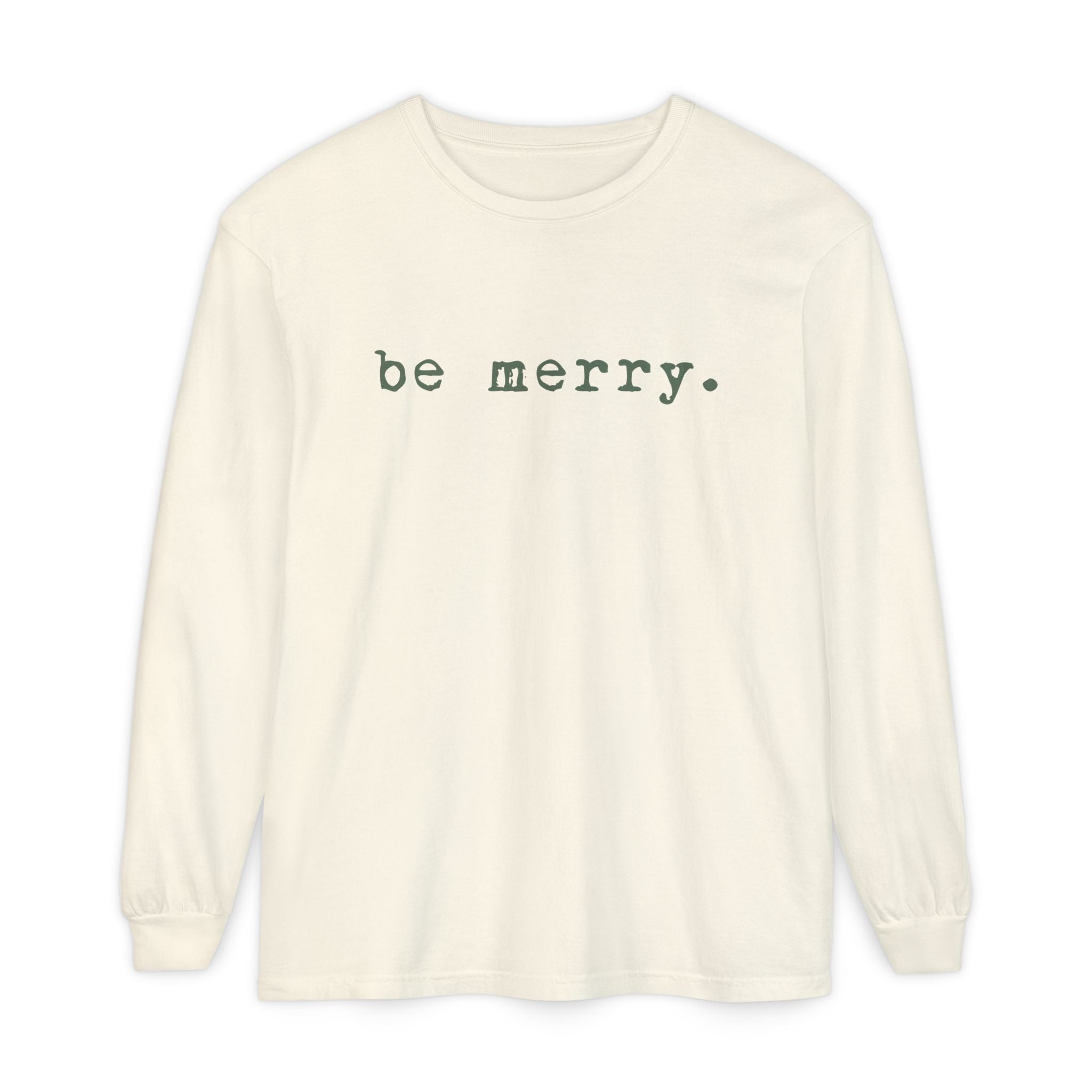 Be Merry (Olive) | Adult Long Sleeve T-Shirt
