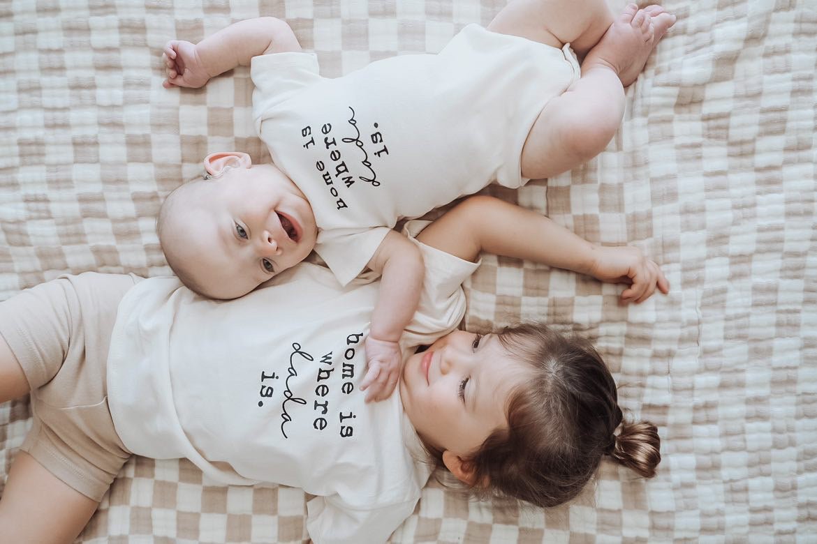 Home is Where Dada Is - Organic Cotton Bodysuit - Tenth & Pine - Short Sleeve Onesie - 0 - 3M