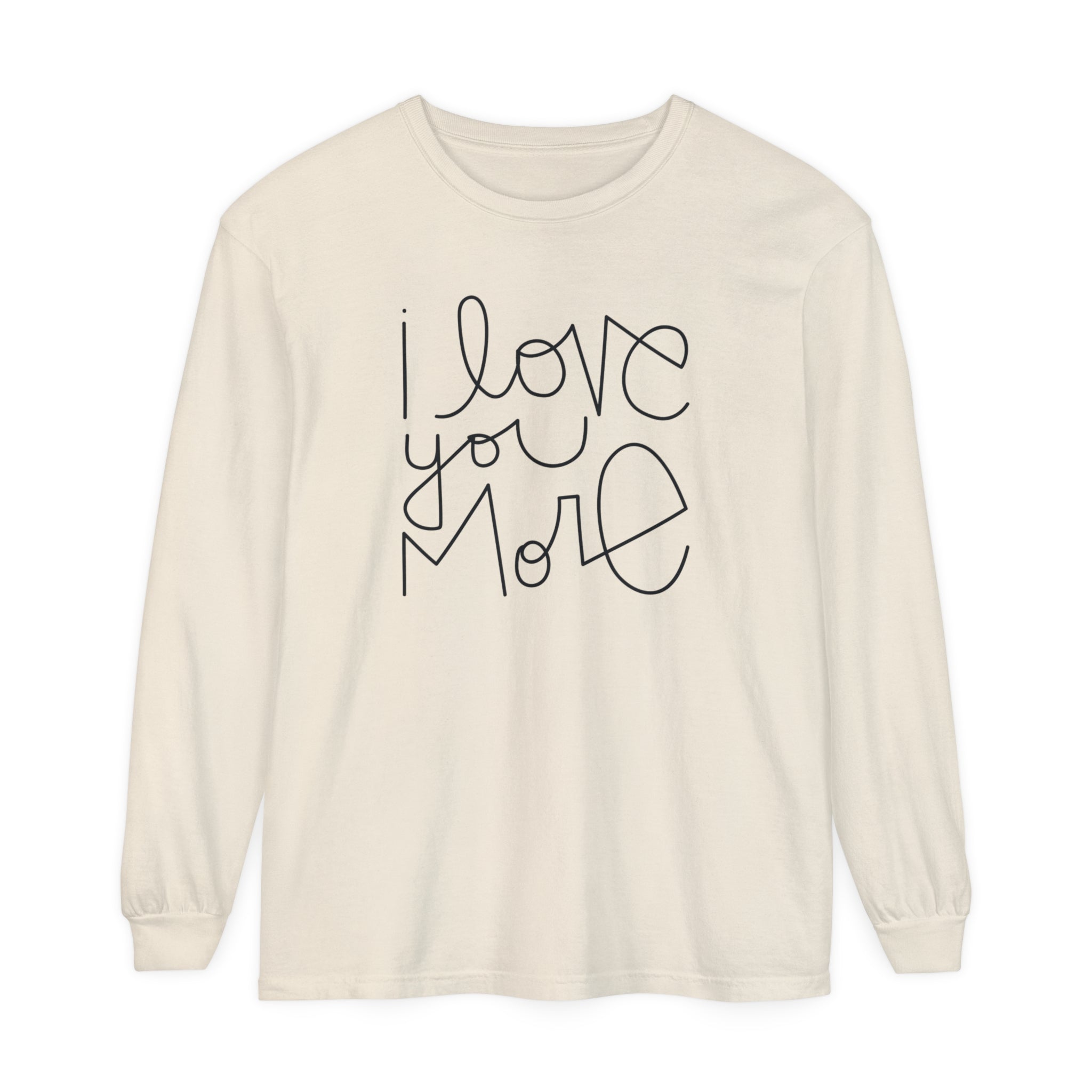 I Love You More Adult Long Sleeve T-Shirt - Tenth & Pine - Long Sleeve Adult Tee - S - Ivory