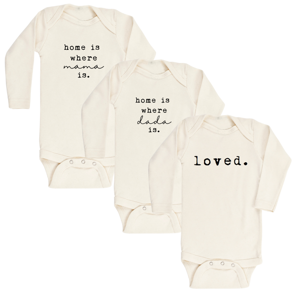 Long Sleeve Organic Bodysuit - 3 Pack - Home is Where Dada Is | Loved | Home is Where Mama Is - Tenth and Pine - Organic Baby Clothes