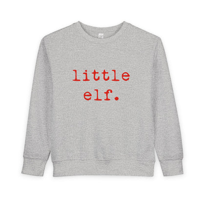 Little Elf | Toddler Fleece Sweatshirt