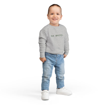 Be Merry (Olive) | Toddler Fleece Sweatshirt