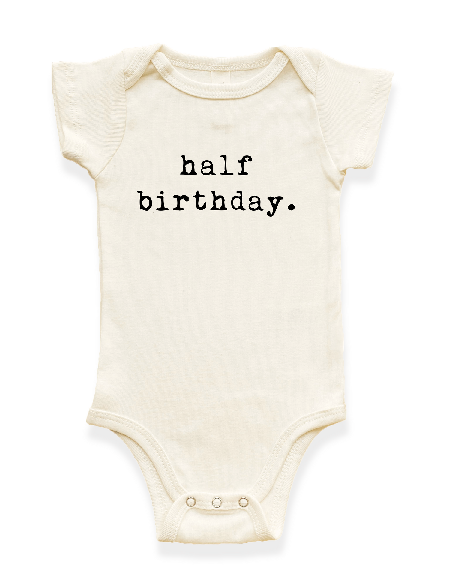 Half Birthday Organic Cotton Baby Bodysuit Short Sleeve - Black / 0-3M Half Birthday Organic Cotton Baby Bodysuit Short Sleeve - Black / 0-3M