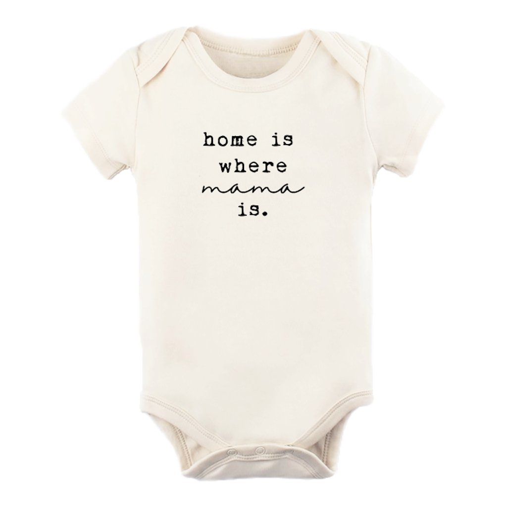 Home is Where Mama Is - Organic Cotton Bodysuit - Tenth & Pine - Short Sleeve Onesie - 0 - 3M