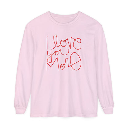 I Love You More Adult Long Sleeve T-Shirt - Tenth &amp; Pine - Long Sleeve Adult Tee