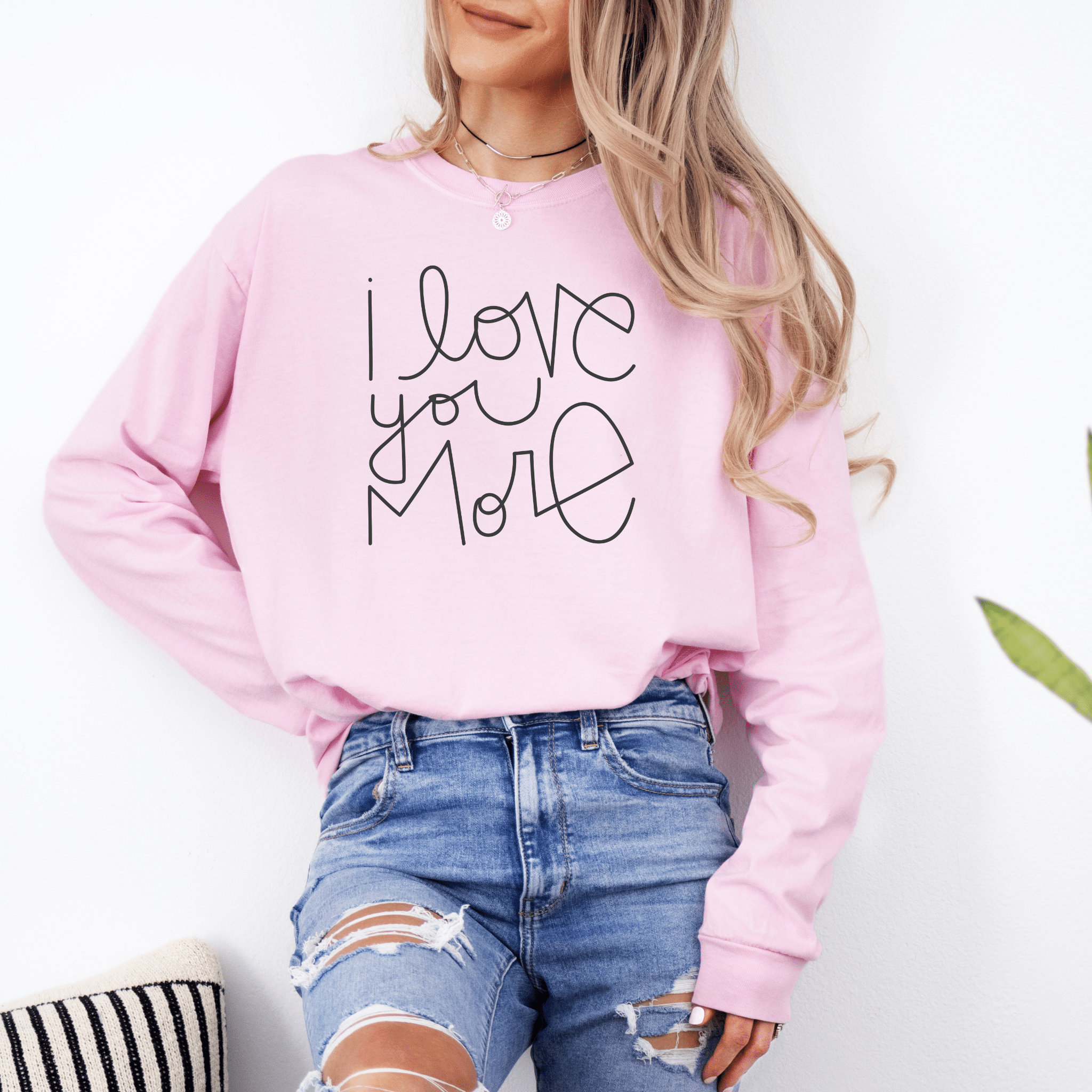 I Love You More Adult Long Sleeve T-Shirt - Tenth &amp; Pine - Long Sleeve Adult Tee