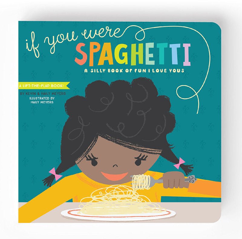 If You Were Spaghetti Children&