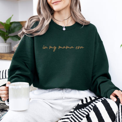 In my mama era Embroidered | Premium Adult Sweatshirt - Tenth & Pine - S - Forest Green