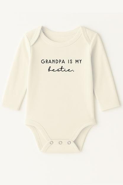 Grandpa is My Bestie Organic Baby Bodysuit Long Sleeve
