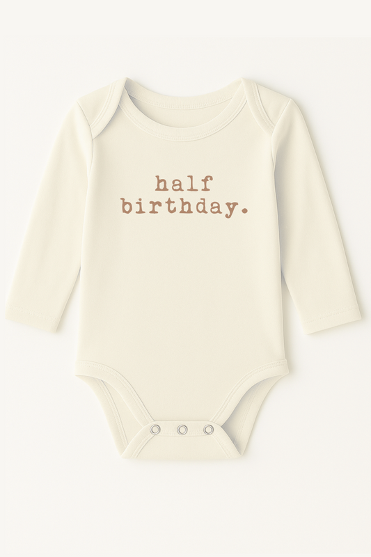 Half Birthday Clay Organic Cotton Baby Bodysuit Long Sleeve