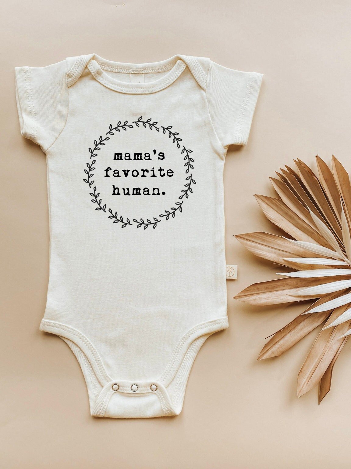 Mamas Favorite Human Onesie®, Baby, Girl, Boy, Infant, Toddler, Newborn, Organic, Bodysuit, Outfit, One Piece, Unisex, Gender Neutral - Tenth &amp; Pine - Bodysuits - 0 - 3M