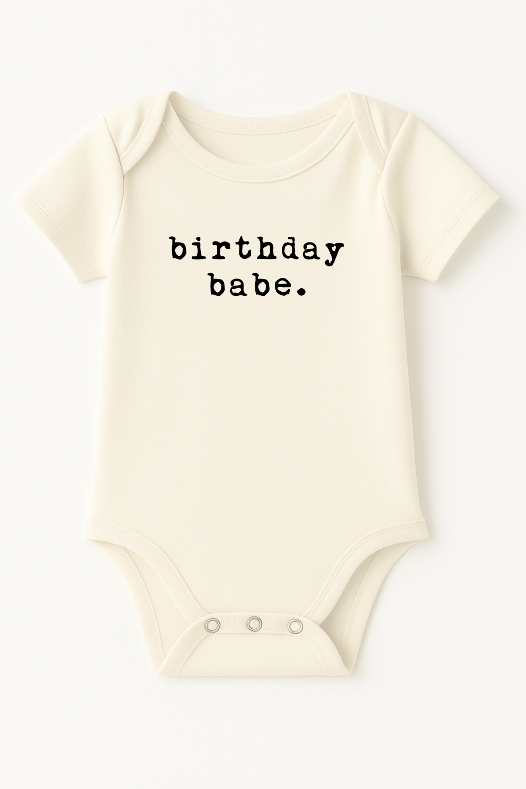 Birthday Babe Organic Cotton Baby Bodysuit Short Sleeve