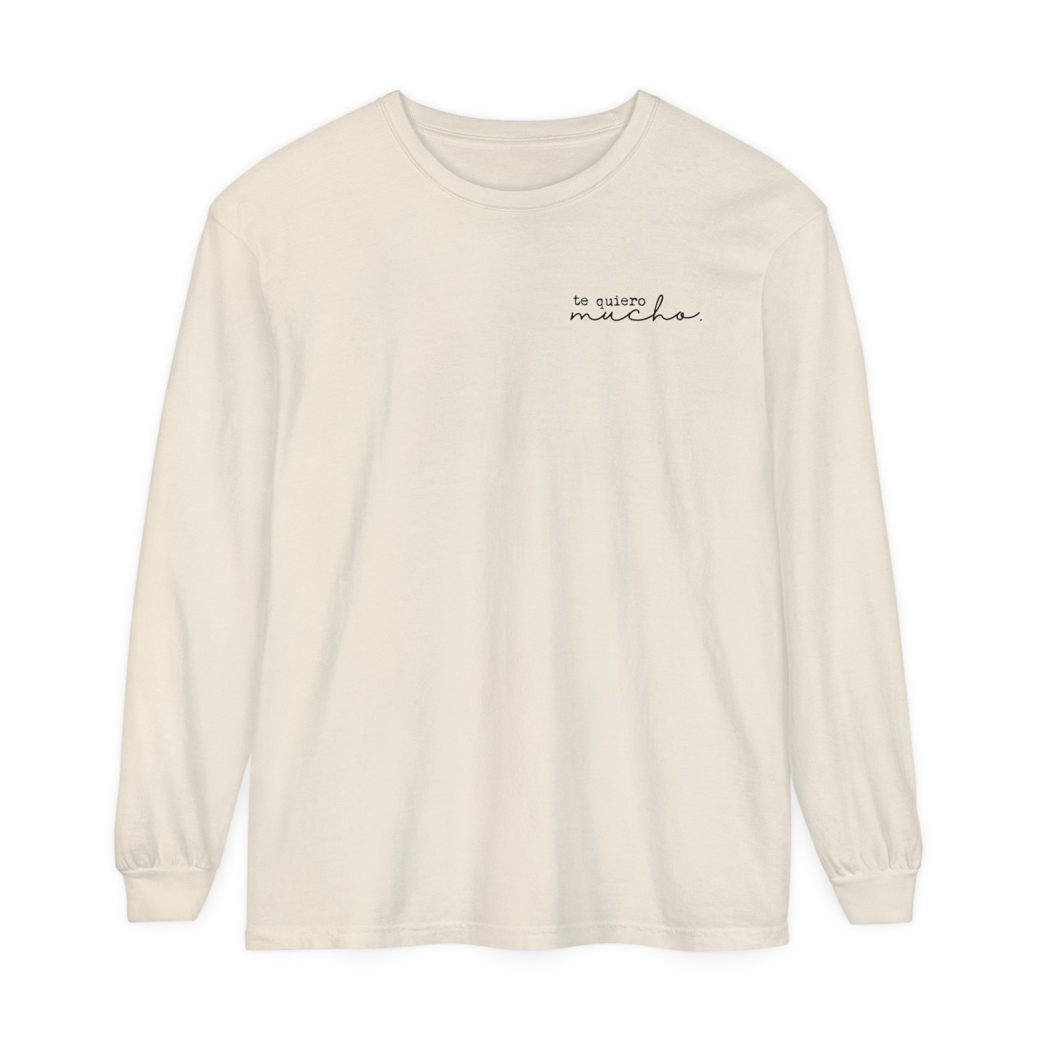 Te Quiero Mucho T-shirt | Adult Long Sleeve Tee - Tenth &amp; Pine - Long Sleeve Adult Tee