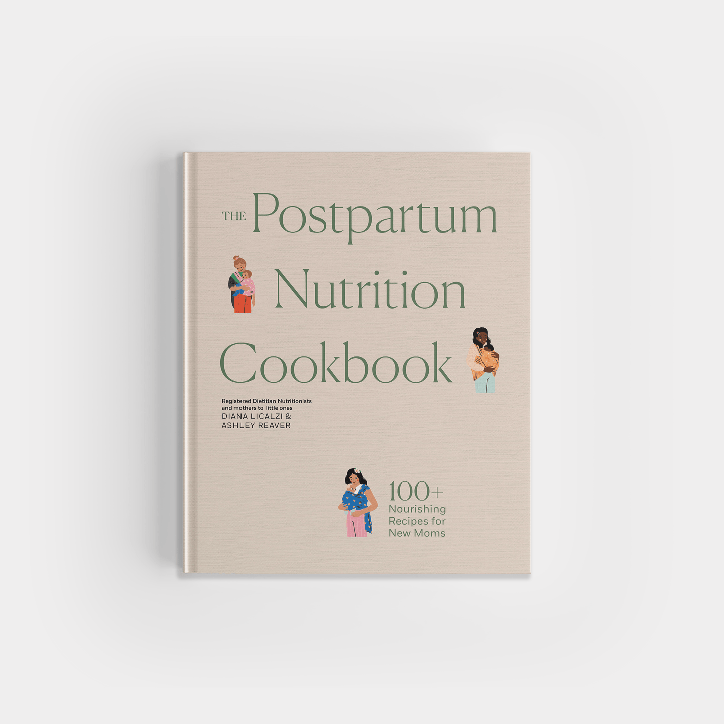 'The Postpartum Nutrition Cookbook' Hardcover Book - Tenth & Pine - 