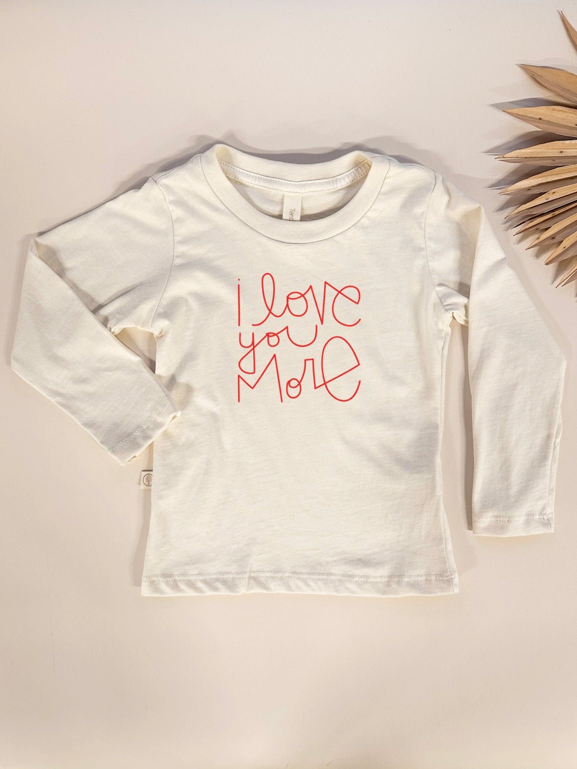 Toddler I Love You More Graphic Long Sleeve Organic Cotton T-shirt - Tenth &amp; Pine - Long Sleeve Tee