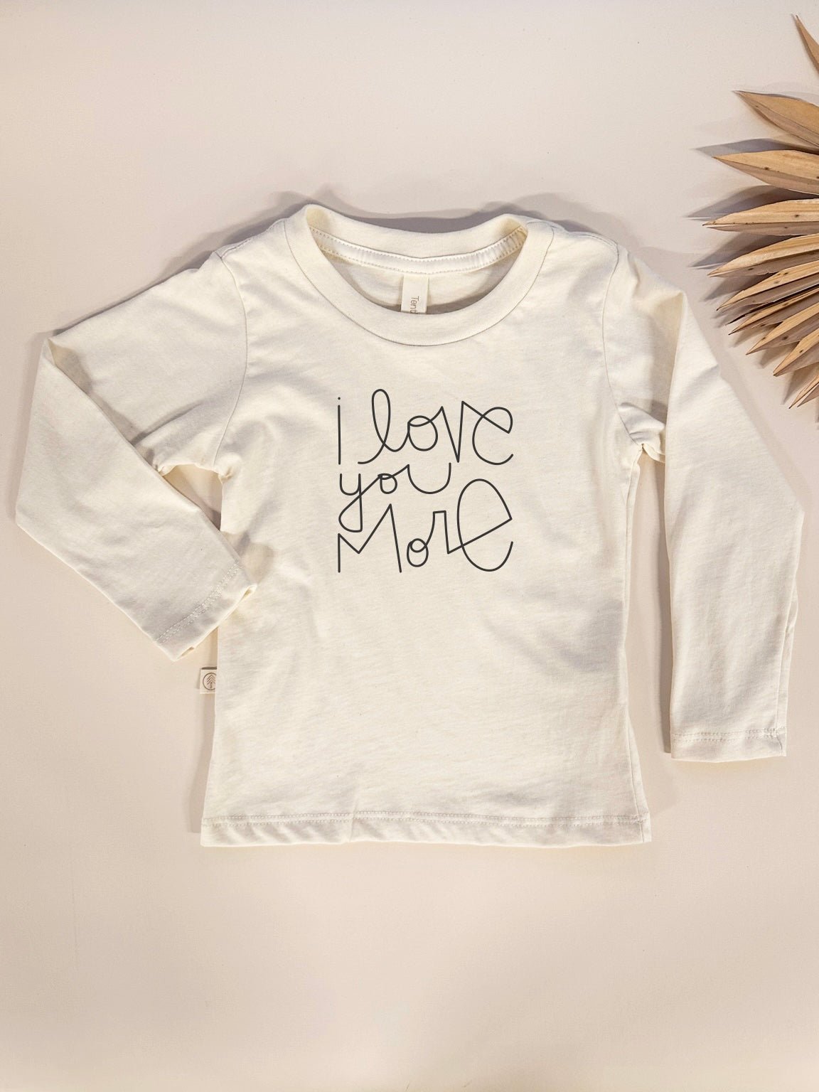 Toddler I Love You More Graphic Long Sleeve Organic Cotton T-shirt - Tenth &amp; Pine - Long Sleeve Tee