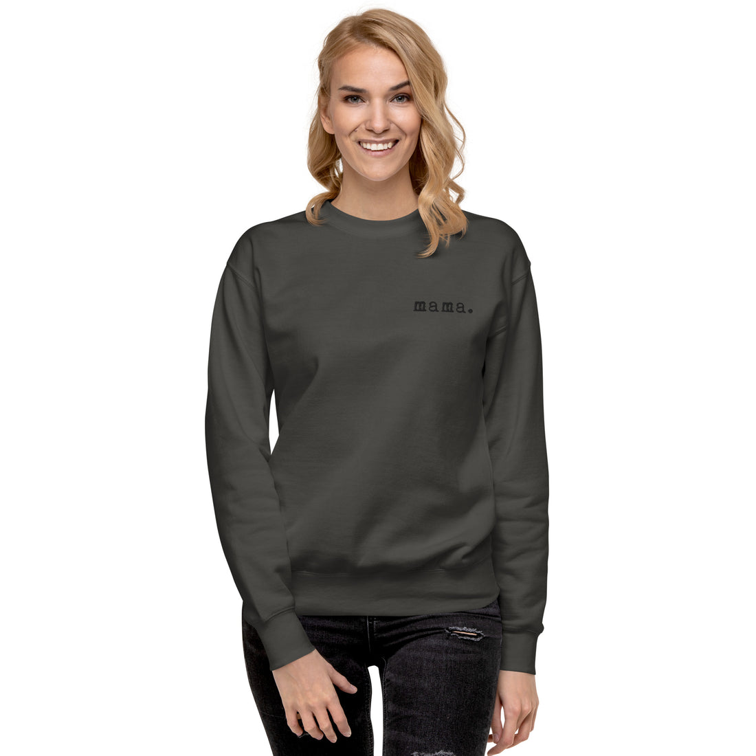 Mama. Embroidered |  Premium Adult Sweatshirt