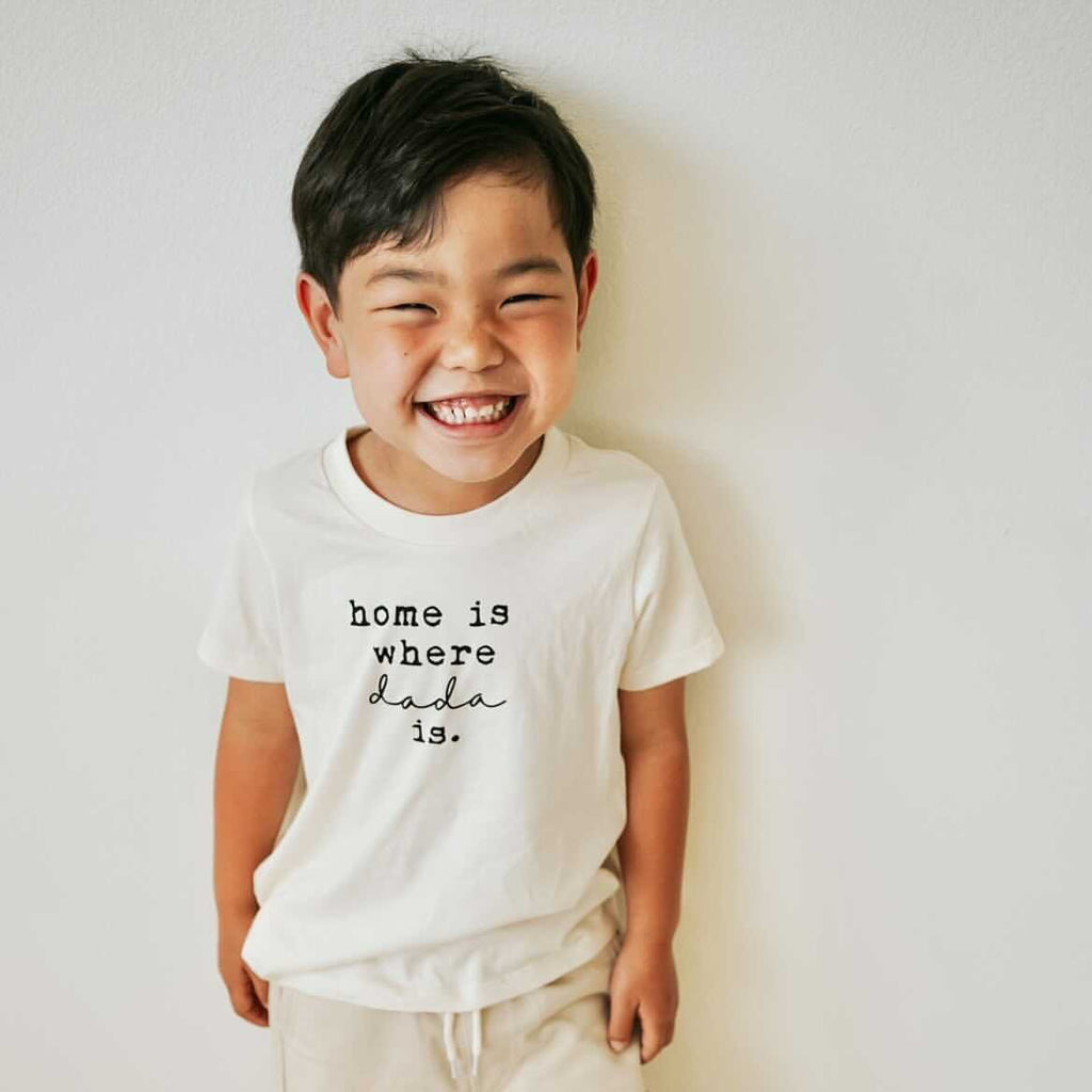 Home is Where Dada Is - Organic Tee - Black - Tenth and Pine - Organic Baby Clothes