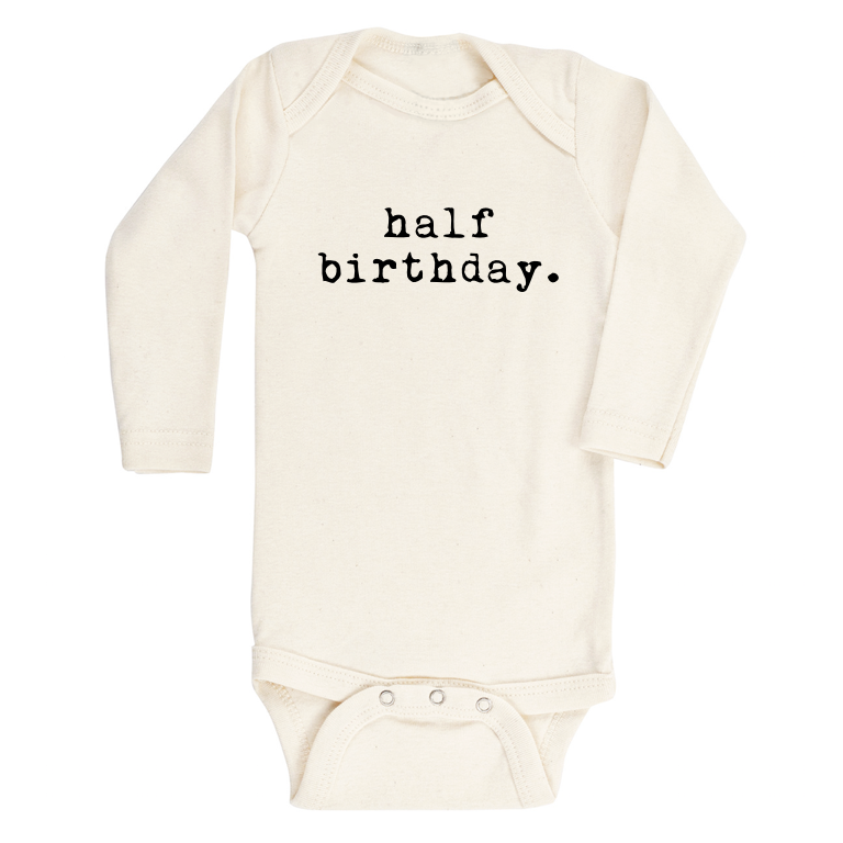Half Birthday - Organic Bodysuit - Long Sleeve - Black - Tenth and Pine - Organic Baby Clothes